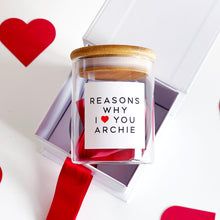 Load image into Gallery viewer, Reasons Why I Love You Jar, Gift Box &amp; Hearts
